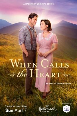 When Calls the Heart Books: A Journey Through Time and Emotion